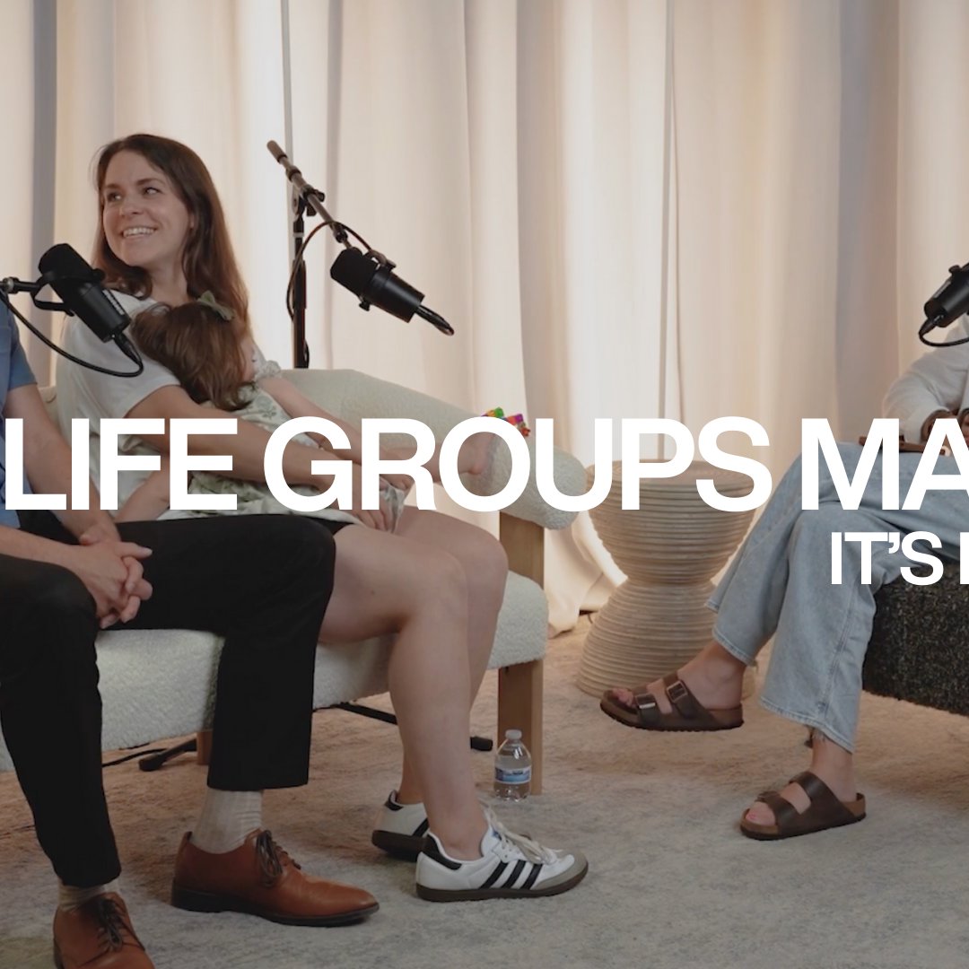 Why Life Groups Matter | Episode 4 — It's Real Life episode artwork