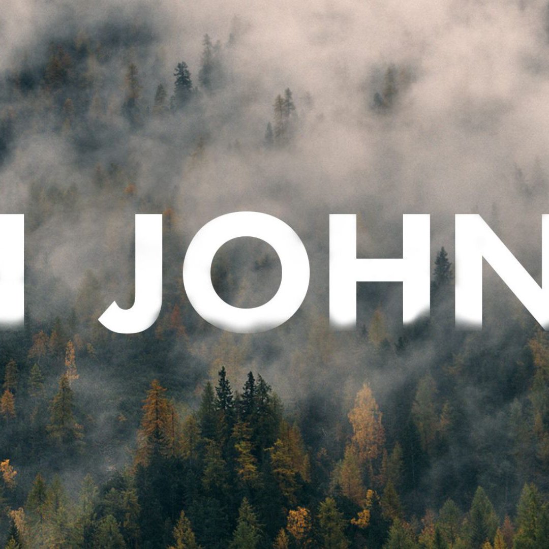 1 John (Part 3): Do Not Love The World