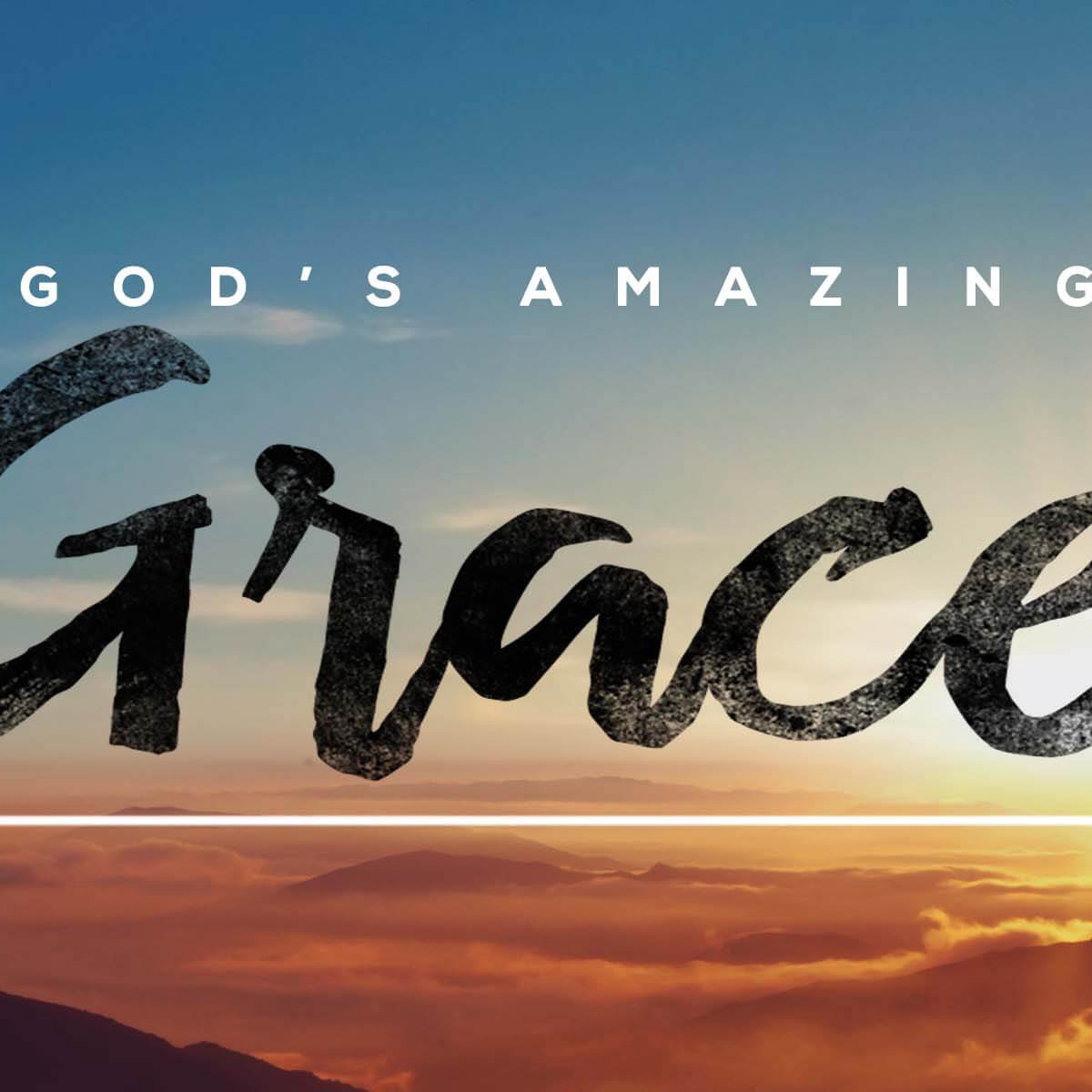 For the Grace of God