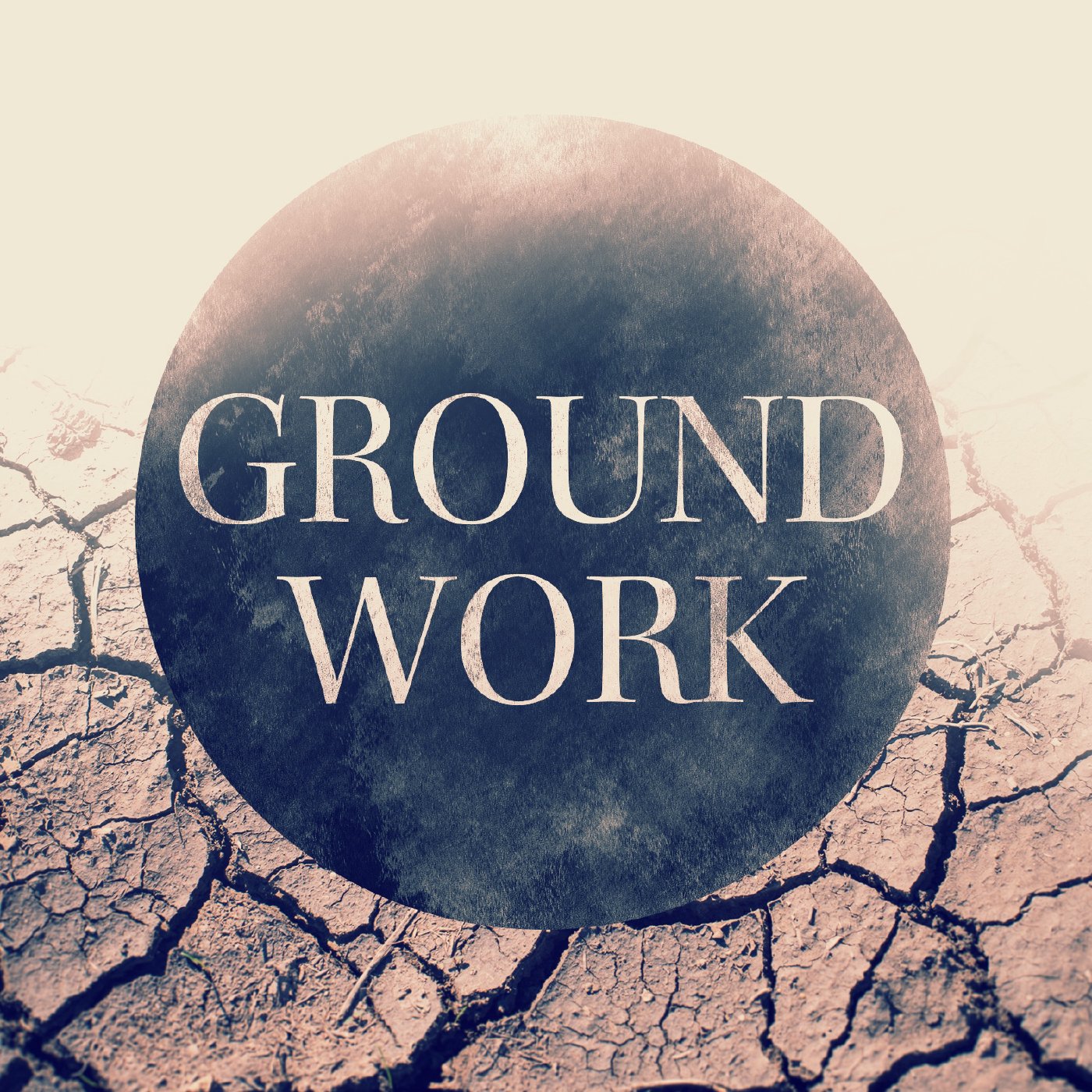 Ground Work: Commitment episode artwork
