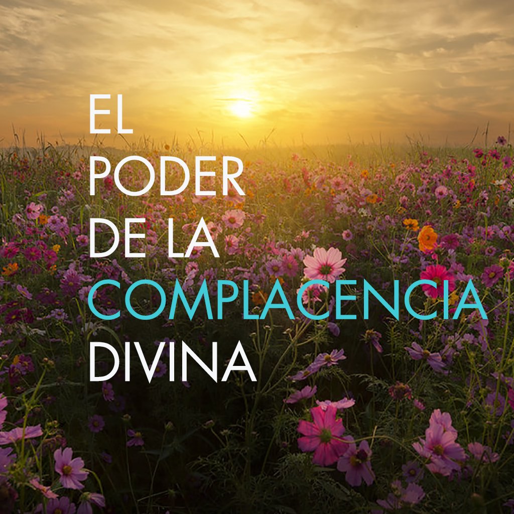 El Poder de la Complacencia Divina episode artwork