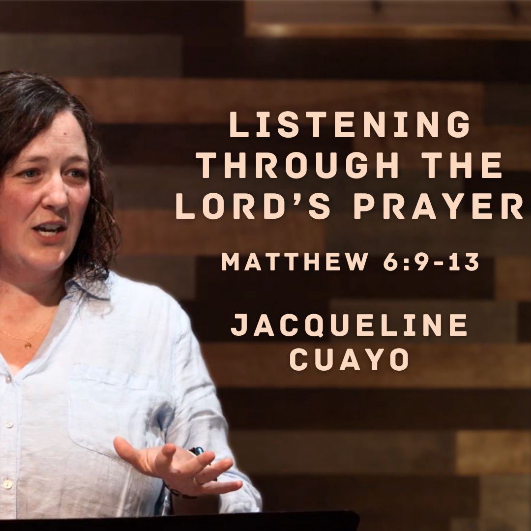 Listening Through the Lord's Prayer episode artwork