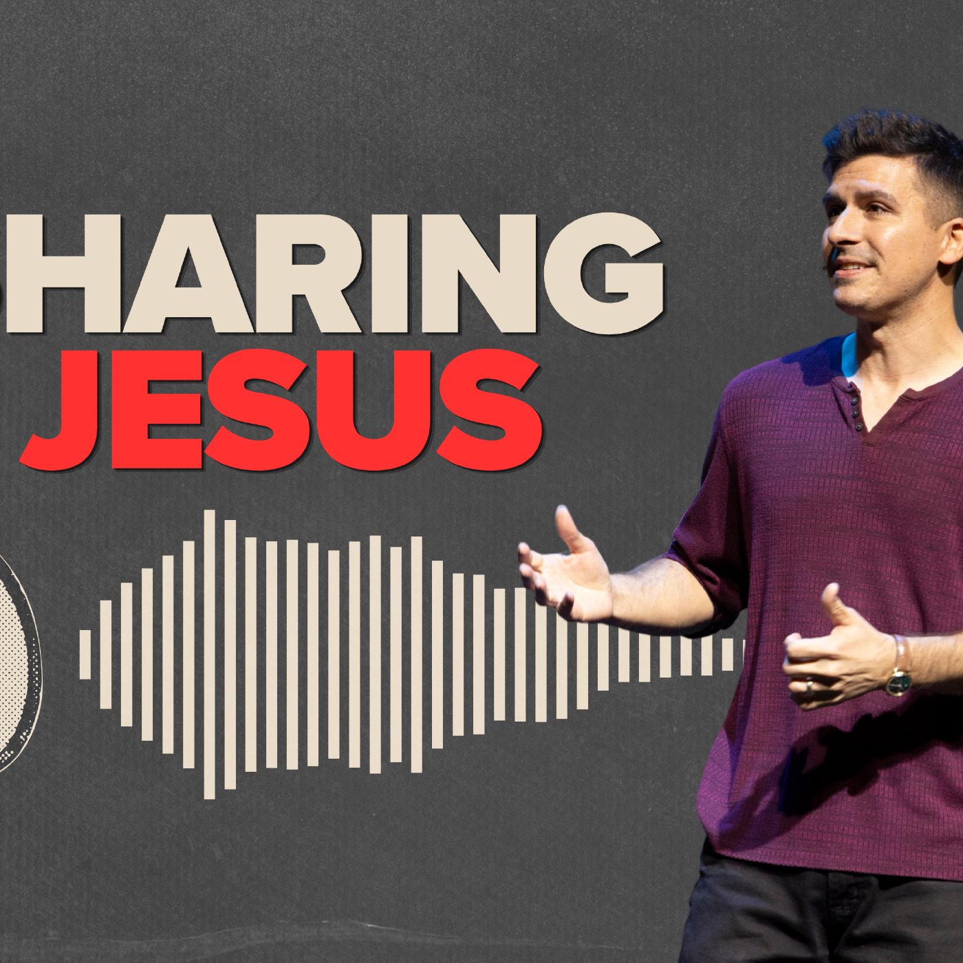 Sharing Jesus - Week 1