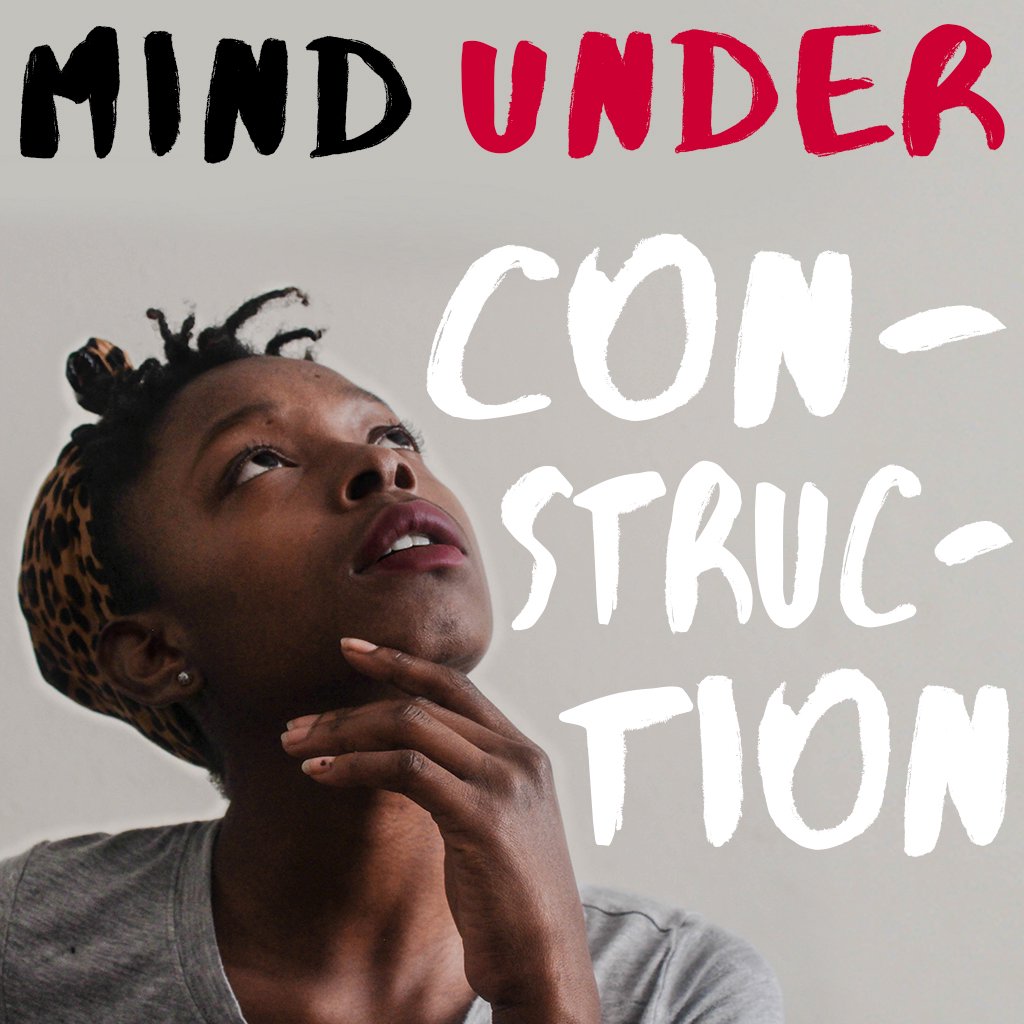 Mind Under Construction episode artwork