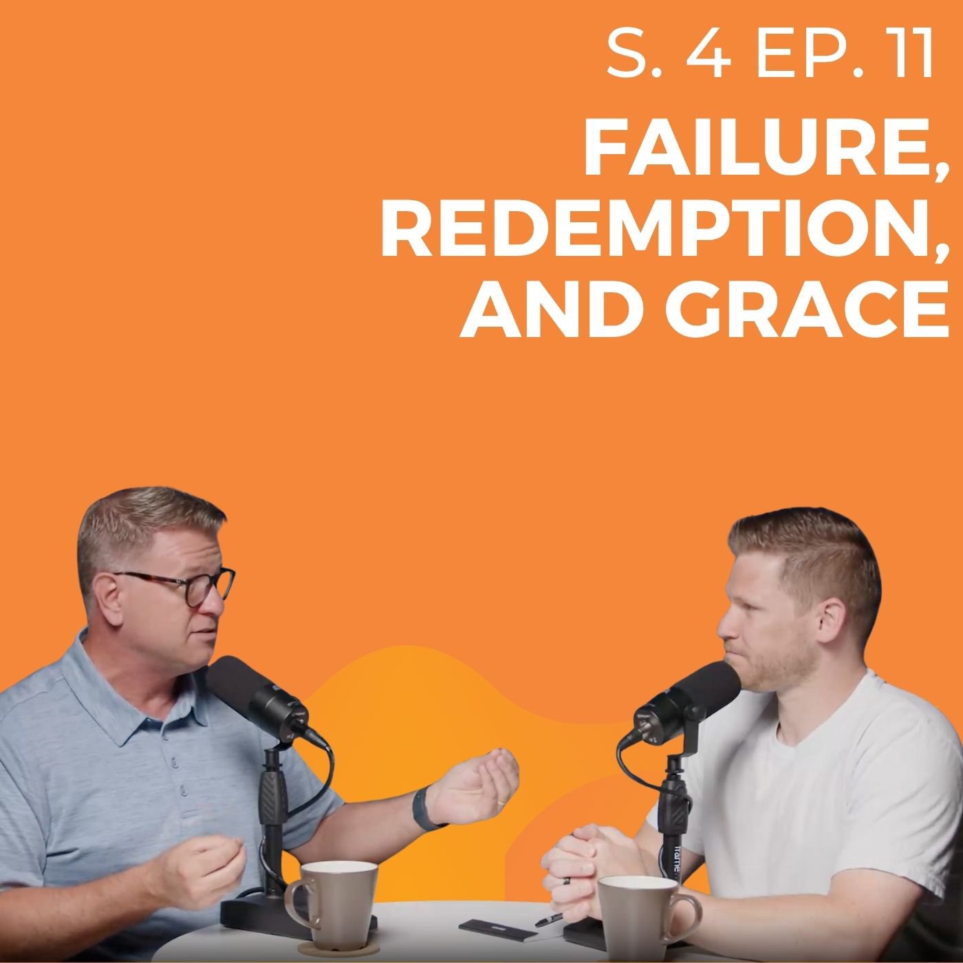 Failure, Redemption, and Grace