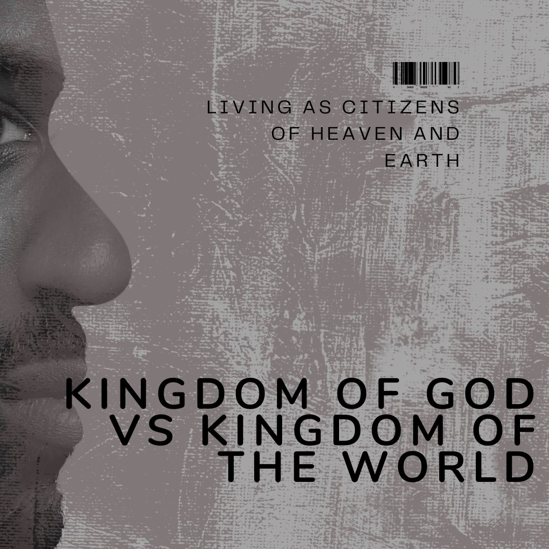 Kingdom of God vs Kingdom of the World episode artwork