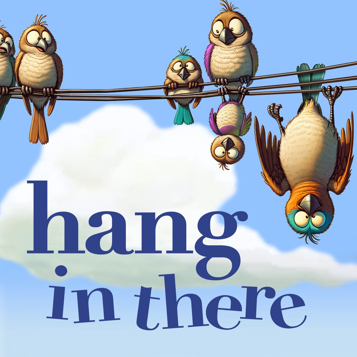Hang in There: Persevering in Faith