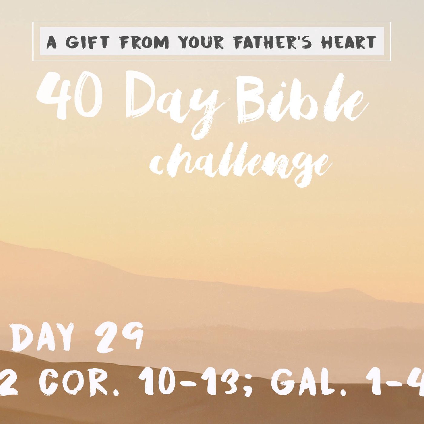 Day 29 - 2 Cor. 10-13; Gal. 1-4 episode artwork
