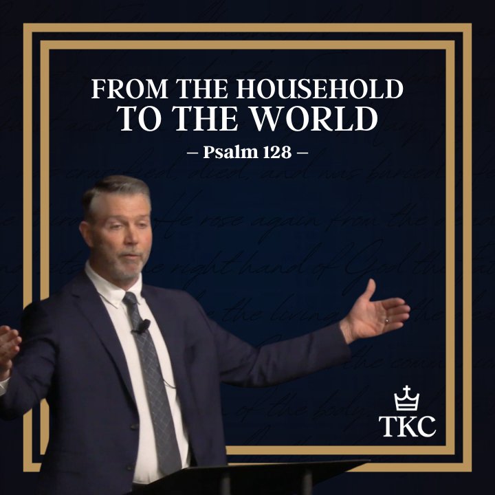 From the Household to the World | Psalm 128 episode artwork