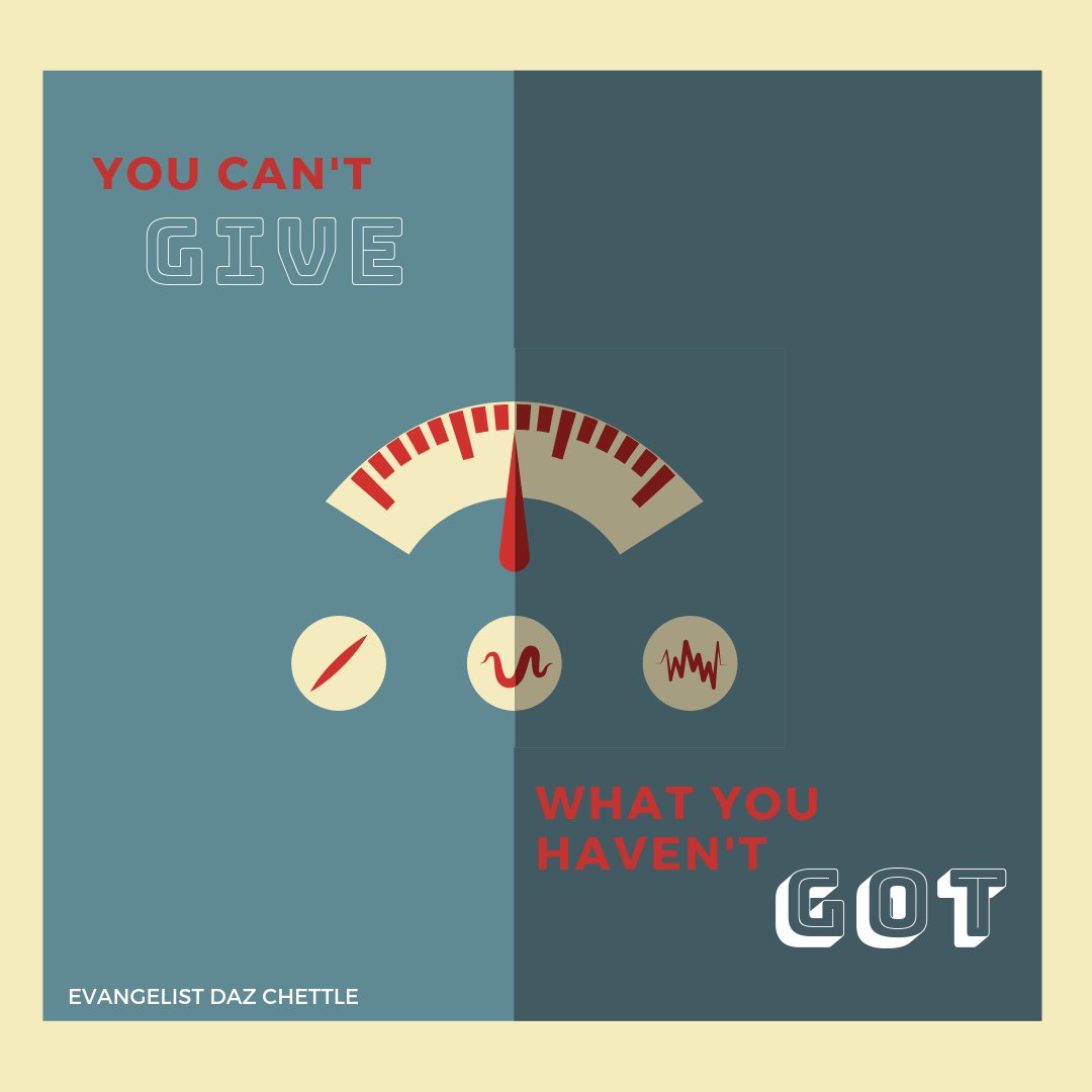 You Can't Give What You haven't Got