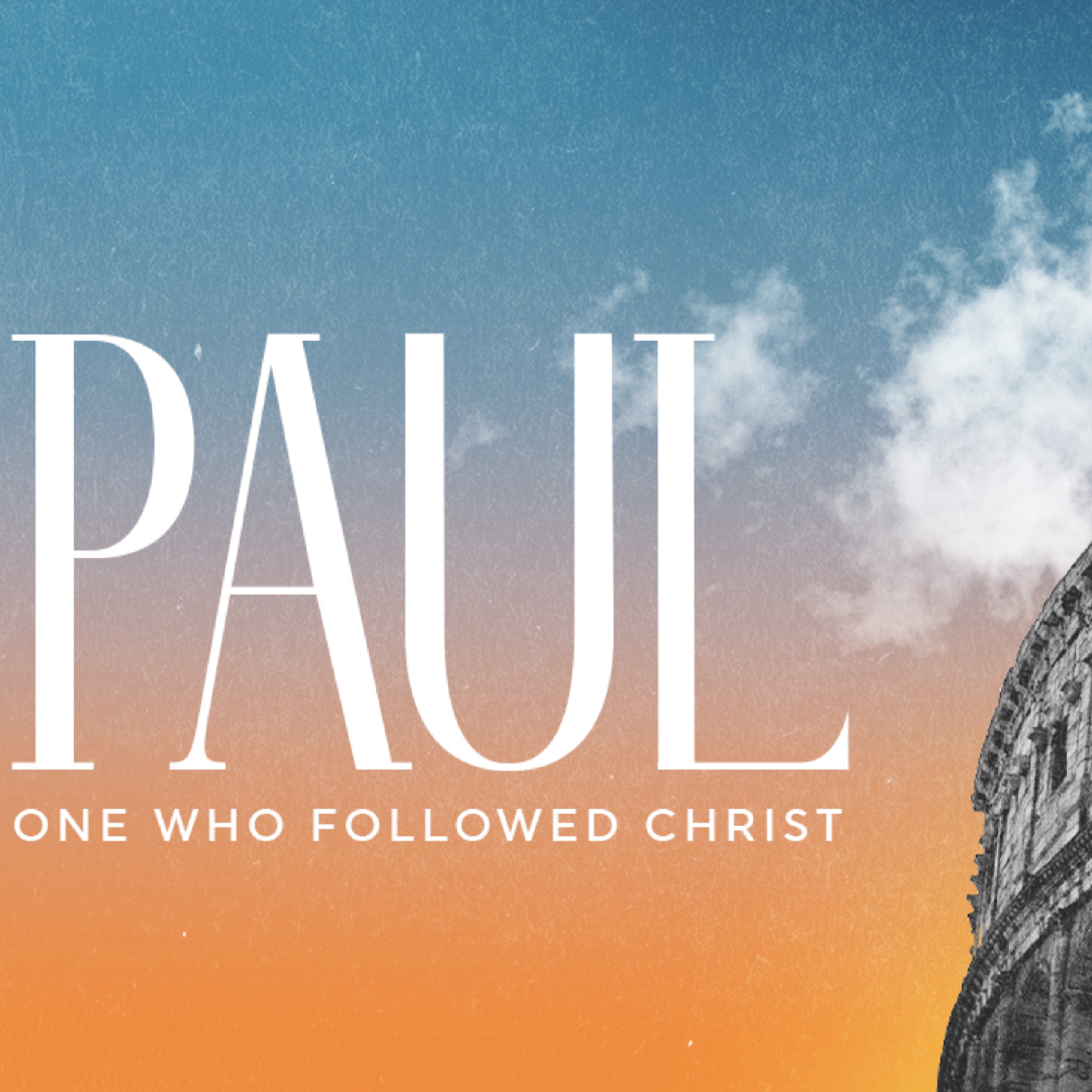 Paul: One Who Followed Christ podcast artwork