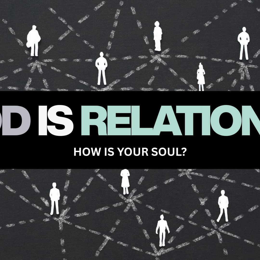 How Is Your Soul?
