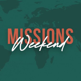 Missions Weekend Roundtable