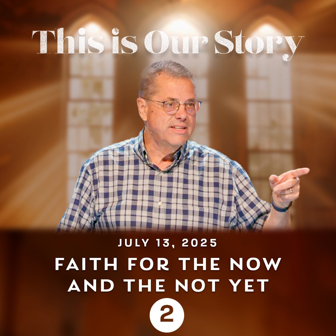 2. “Faith for the Now and the Not Yet” 2. “Faith for the Now and the Not Yet”