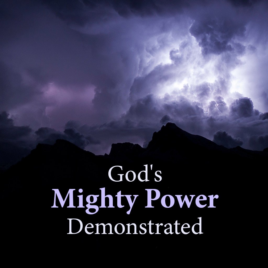 God's Mighty Power Demonstrated episode artwork