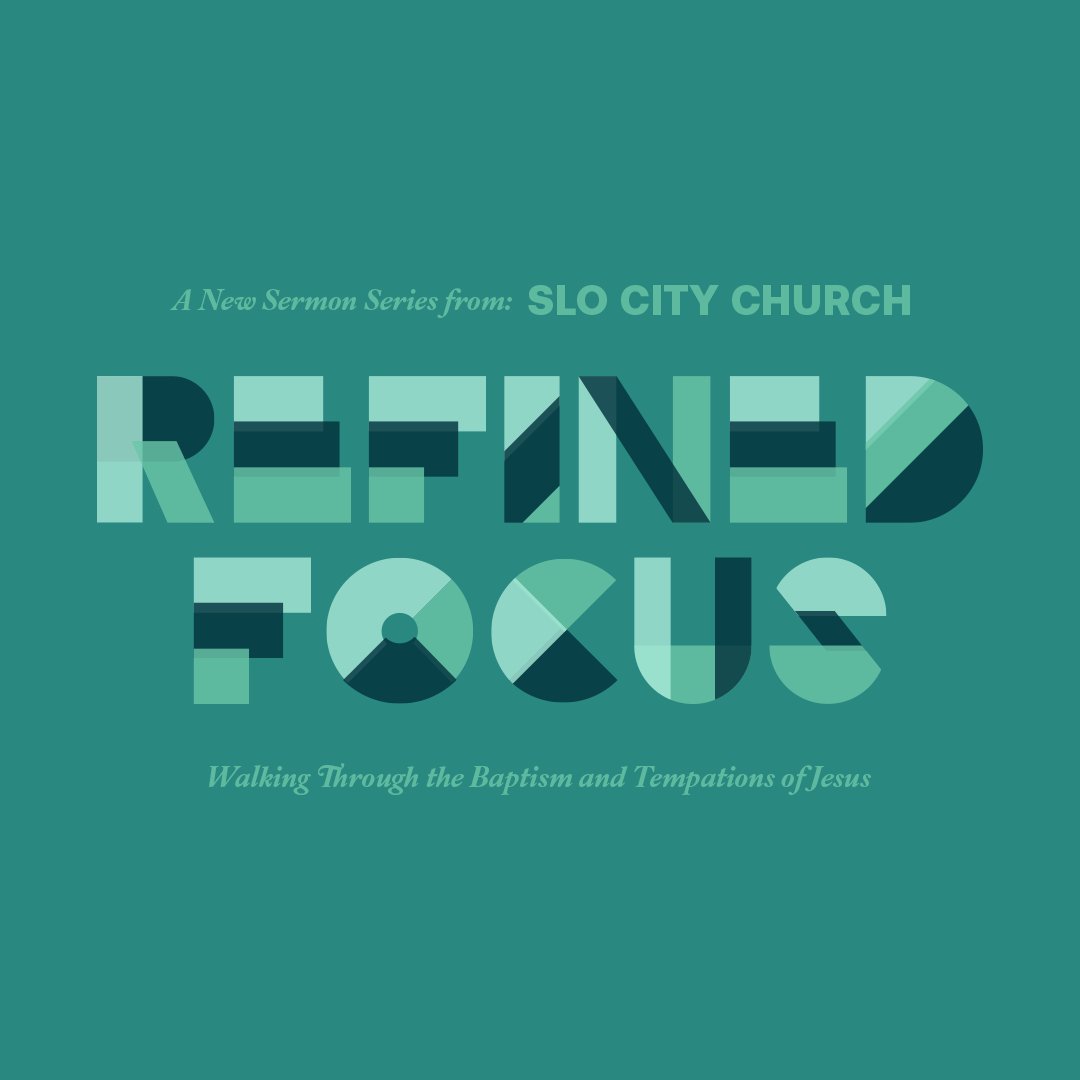Refined Focus: Identity and Mission