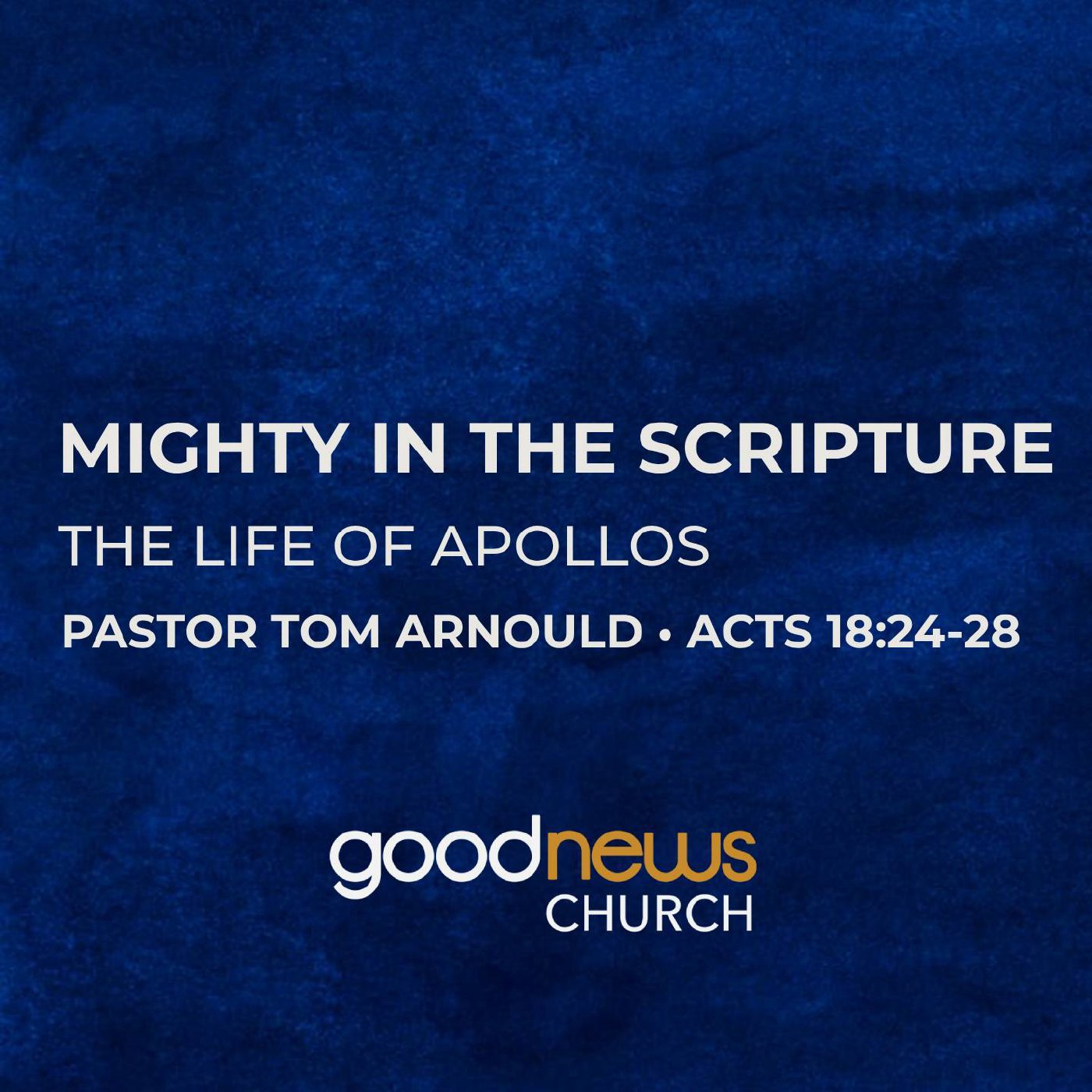 Mighty in the Scripture