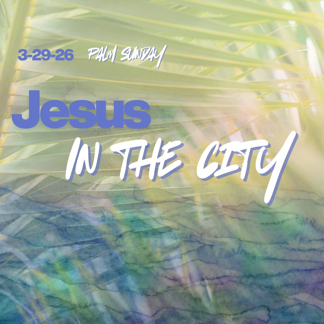Palm Sunday - Jesus in the City episode artwork