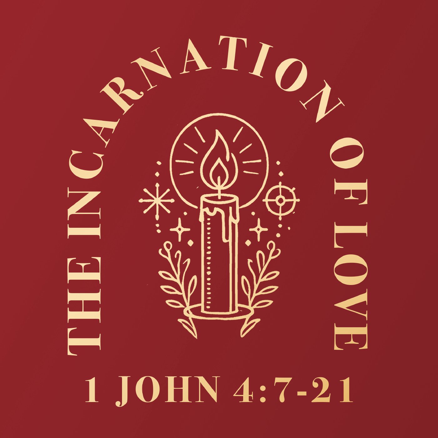 The Incarnation Of Love -   1 John 4:7-21 episode artwork