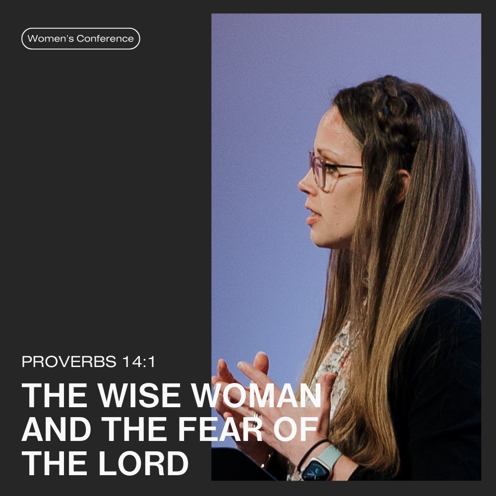 The Wise Woman and the Fear of the Lord