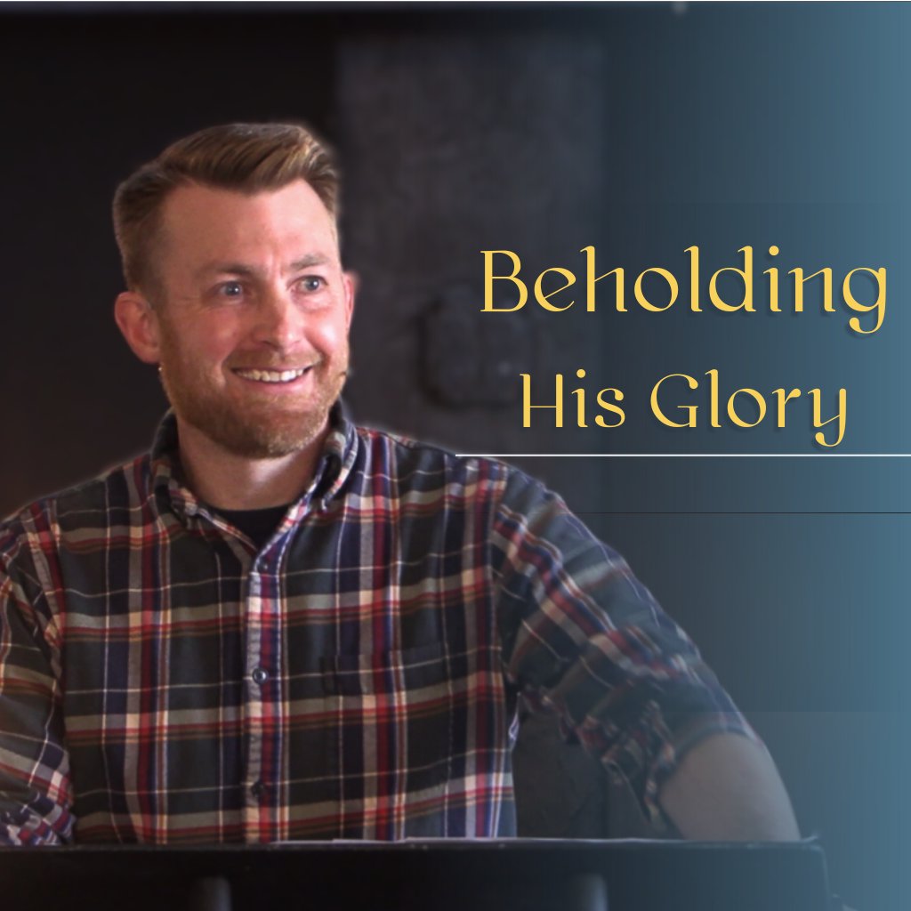 Beholding His Glory | Advent 2023 | Terrell Spears | 12.17.23 episode artwork