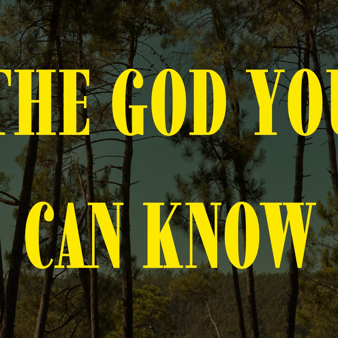The God You Can Know