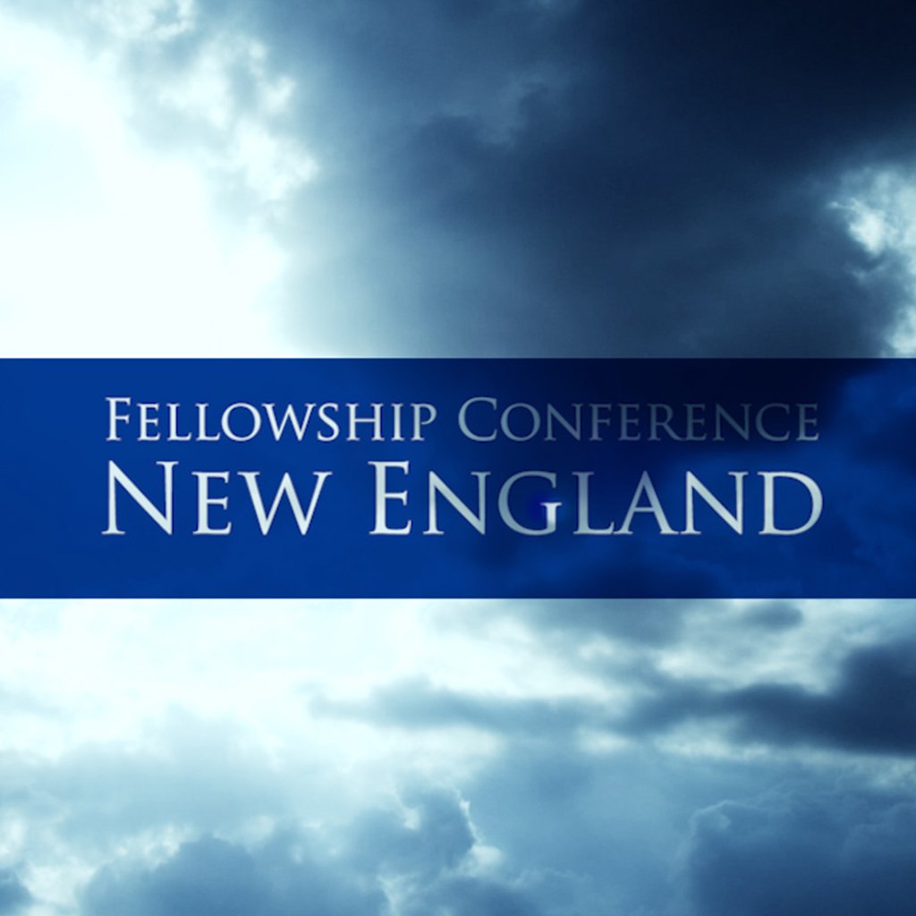 Fellowship Conference New England | Trailer episode artwork