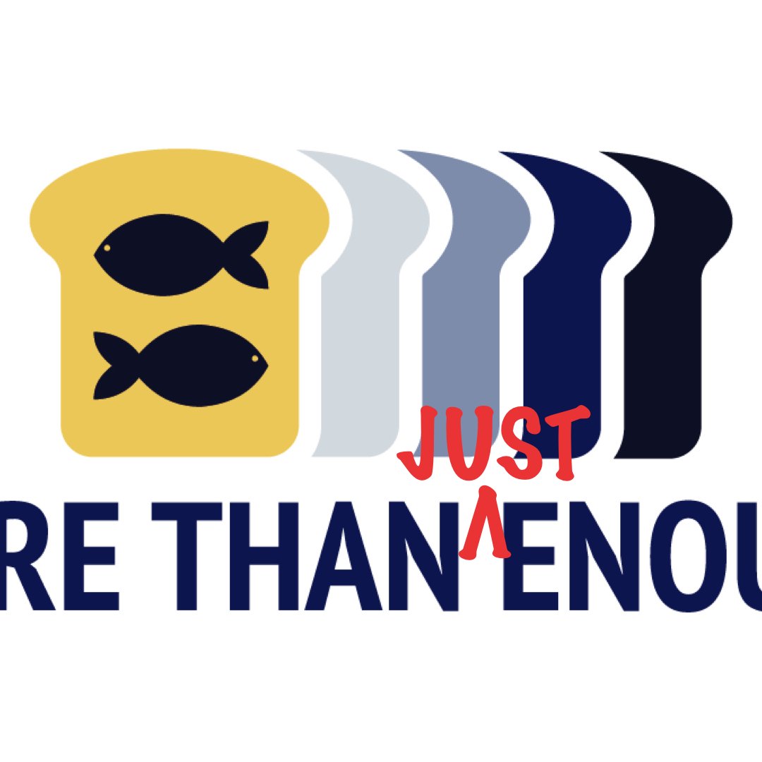 More Than Just Enough