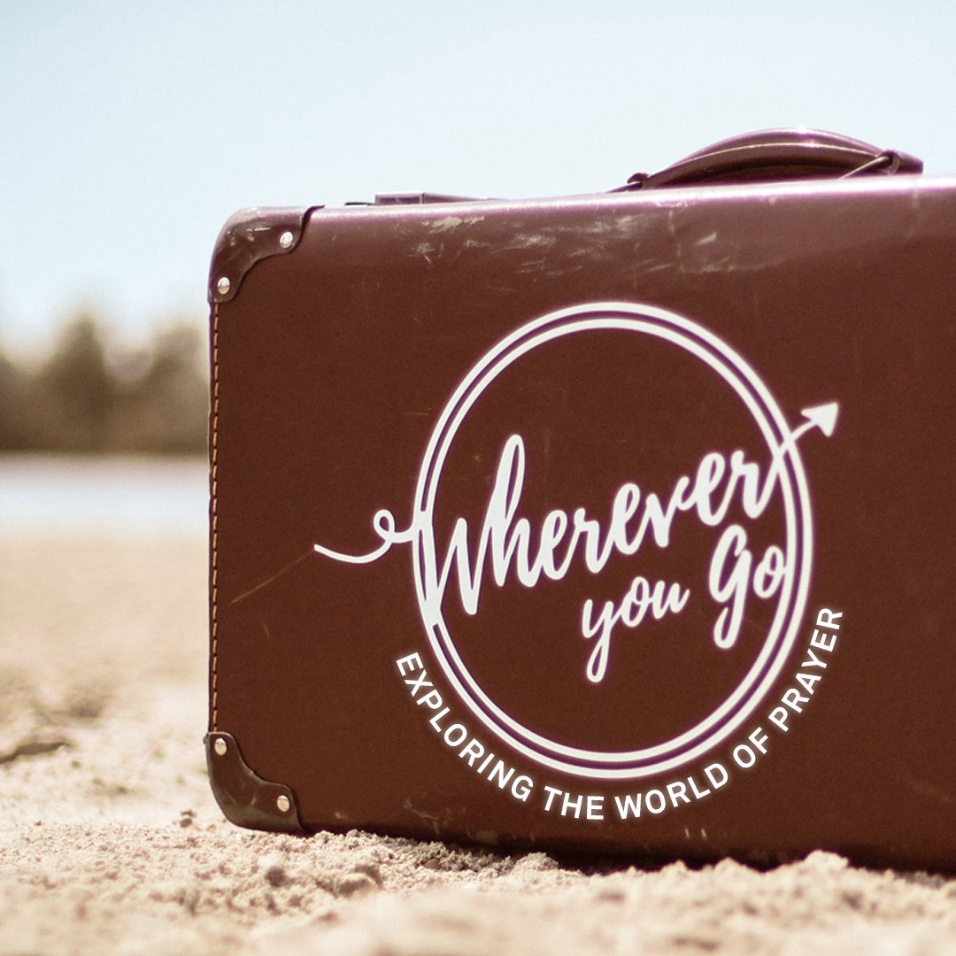 Prayers, Pain, and Promises | Wherever You Go | Week 2 episode artwork