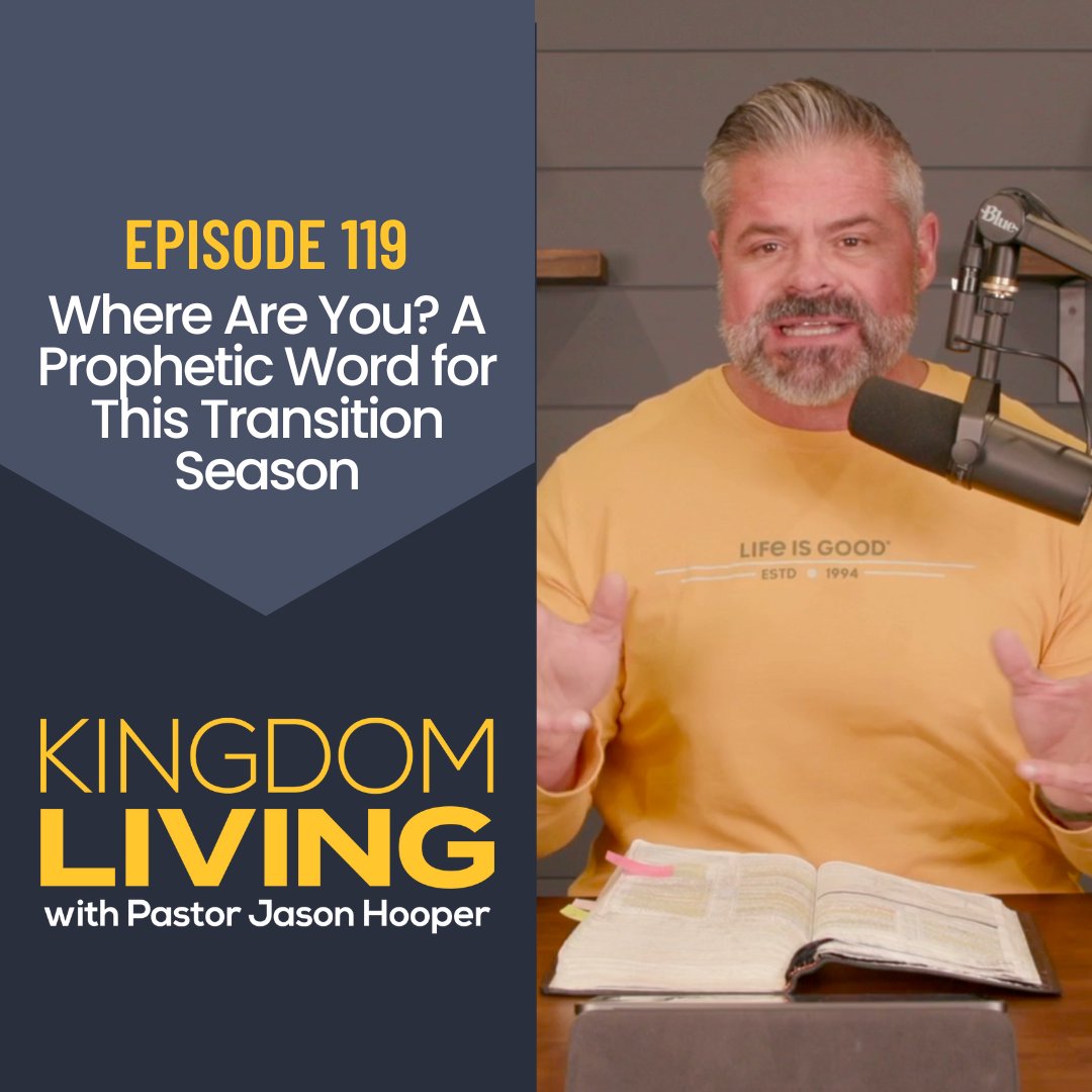 Where Are You? A Prophetic Word for This Transition Season episode artwork
