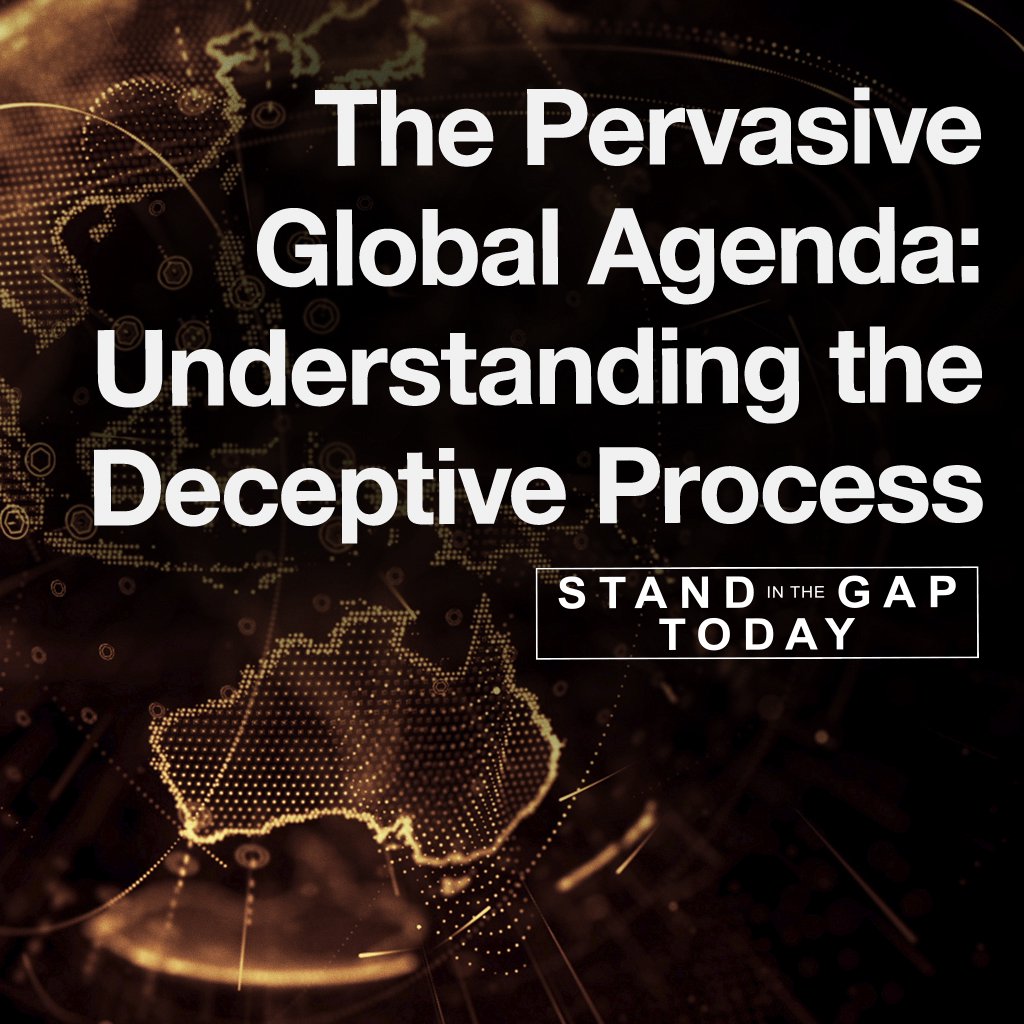 4/15/25 - The Pervasive Global Agenda