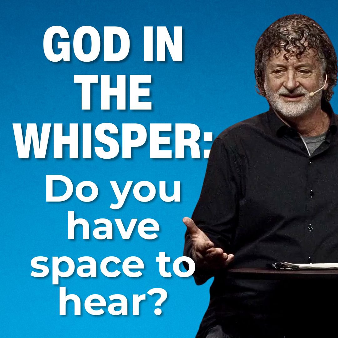 God in the Whisper: Do you have space to hear?