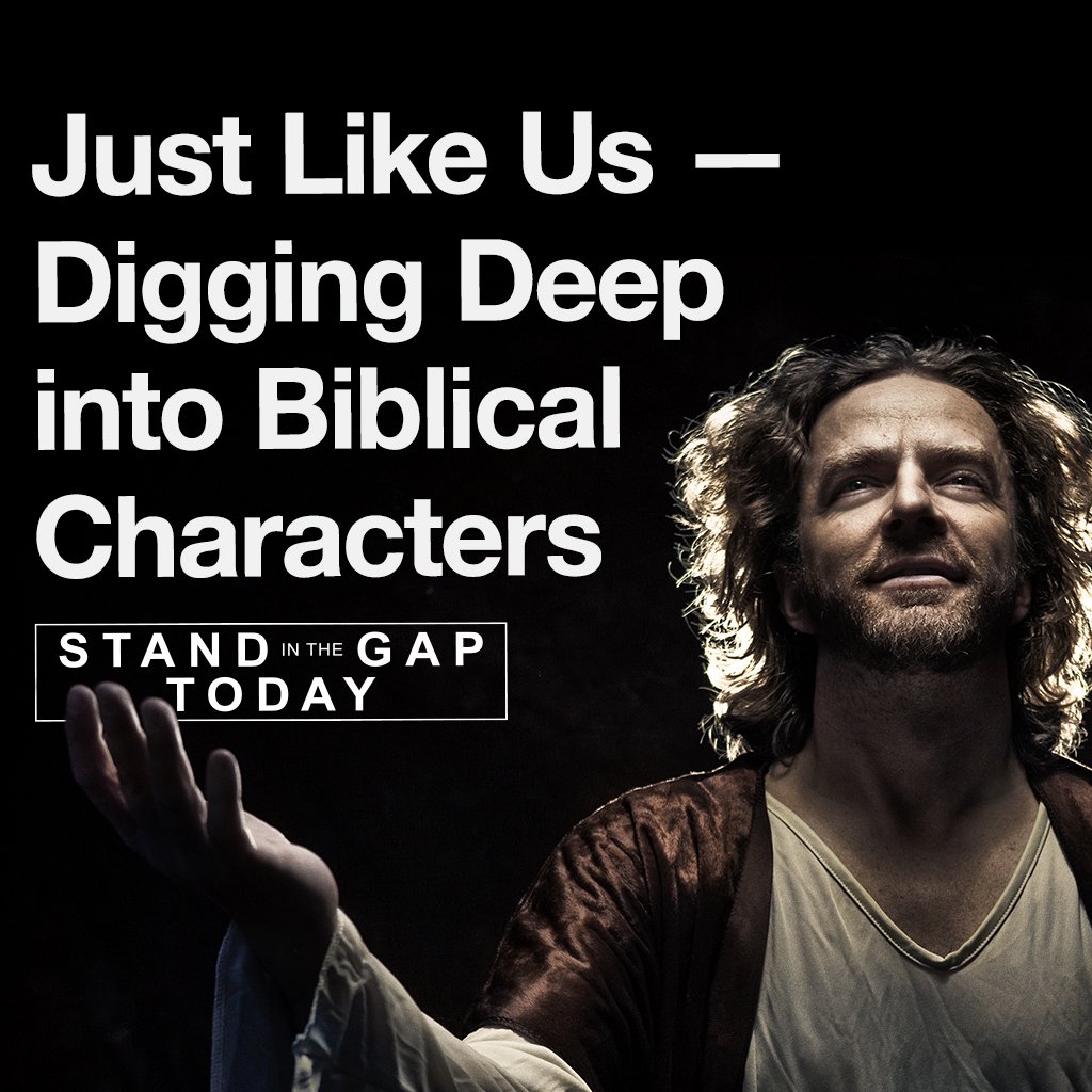 Stand in the Gap Today