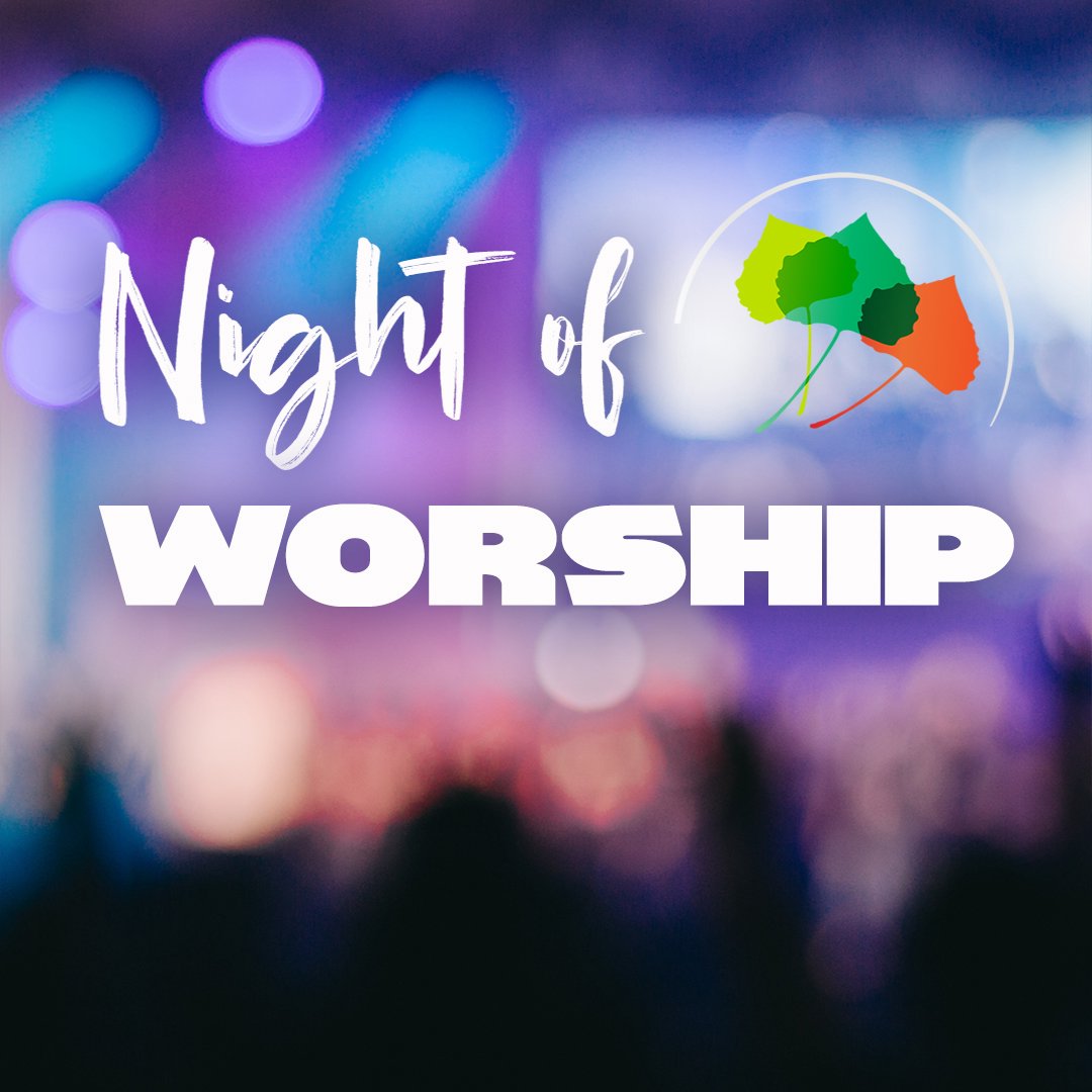Night of Worship 8-28-22 episode artwork