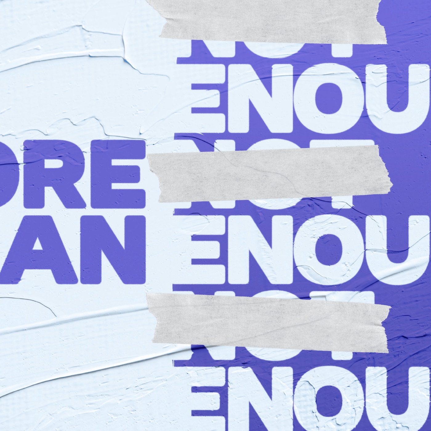 More Than Enough: Session 3 - PODCAST