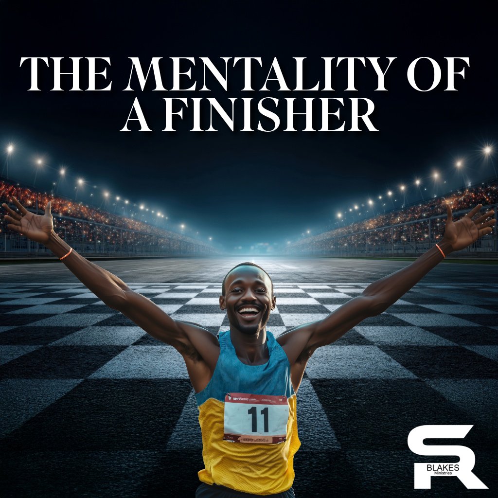 The Mentality of a Finisher | Bishop Samuel R. Blakes episode artwork