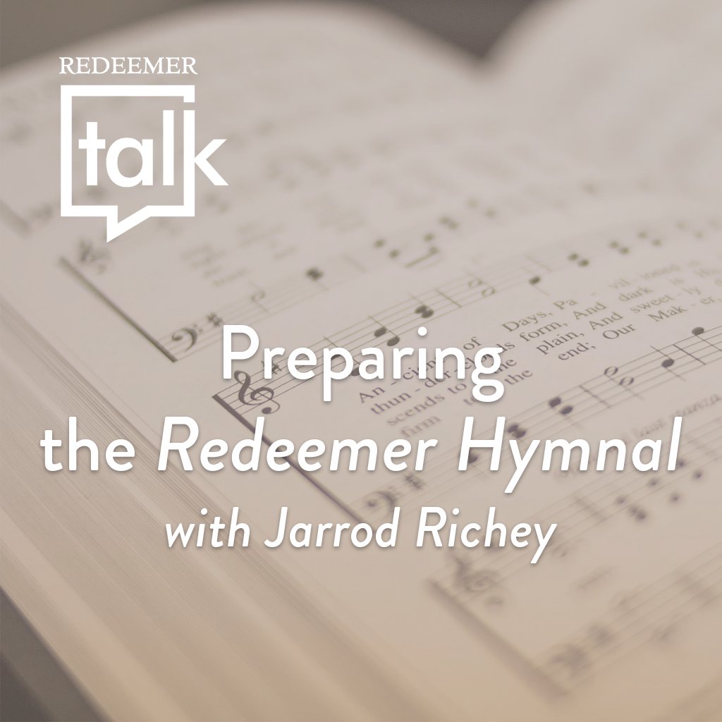 Redeemer Talk