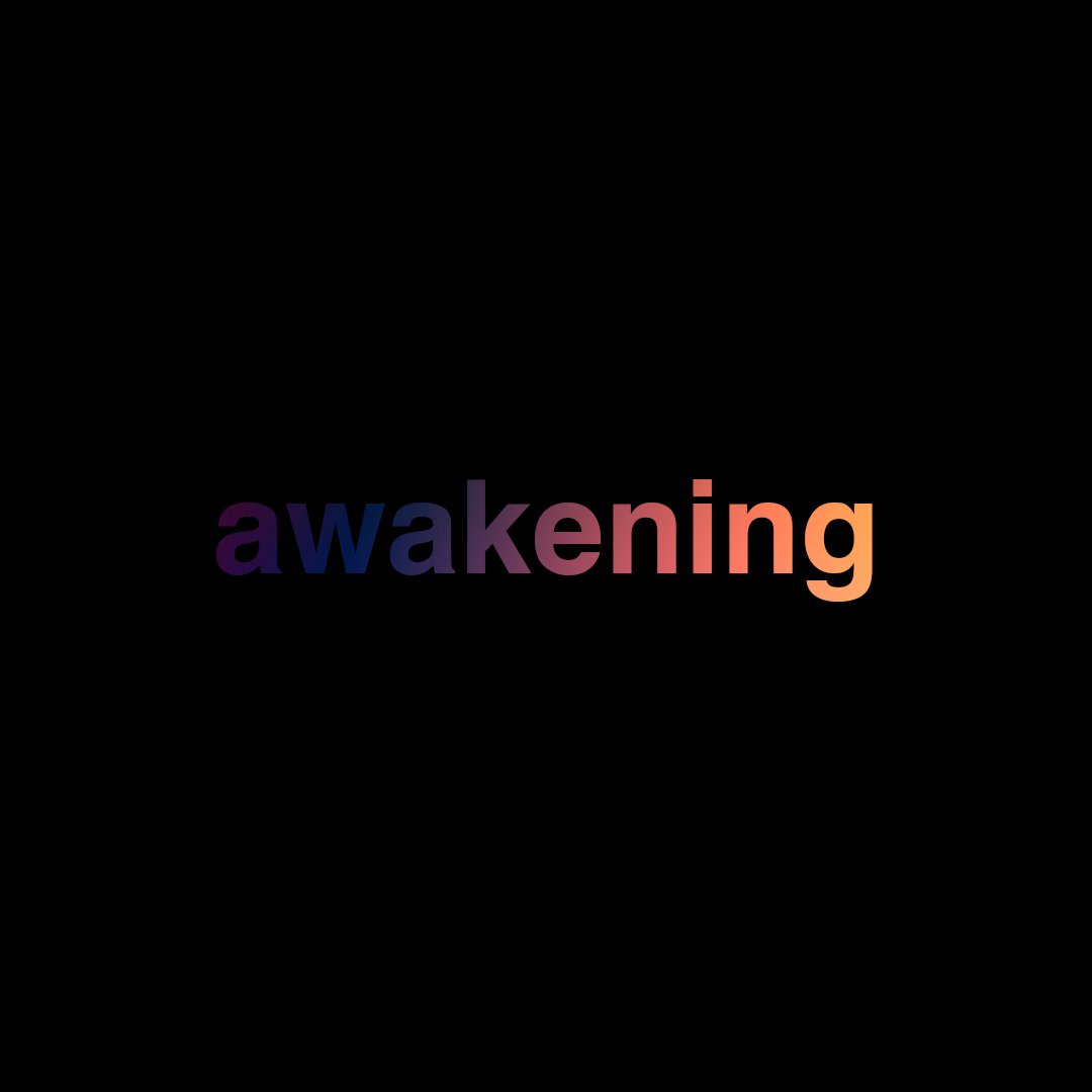 Awakening