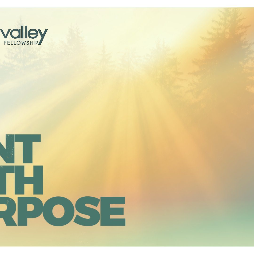 Sent with a Purpose