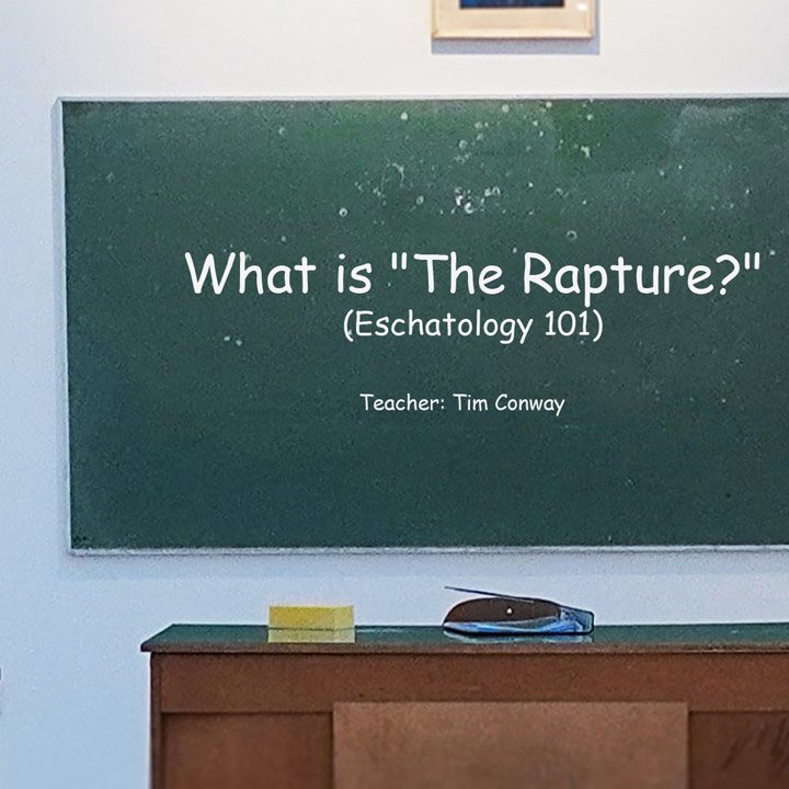What is "The Rapture?" (Eschatology 101) episode artwork