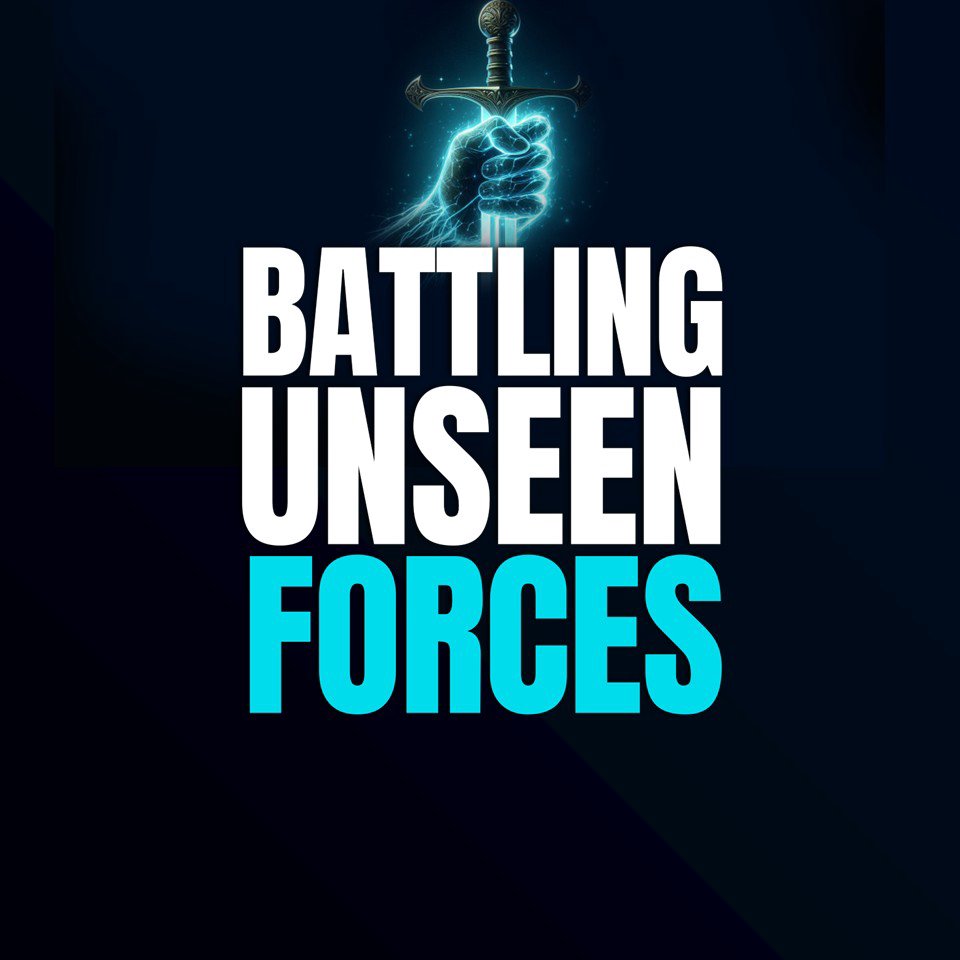 Battling Unseen Forces