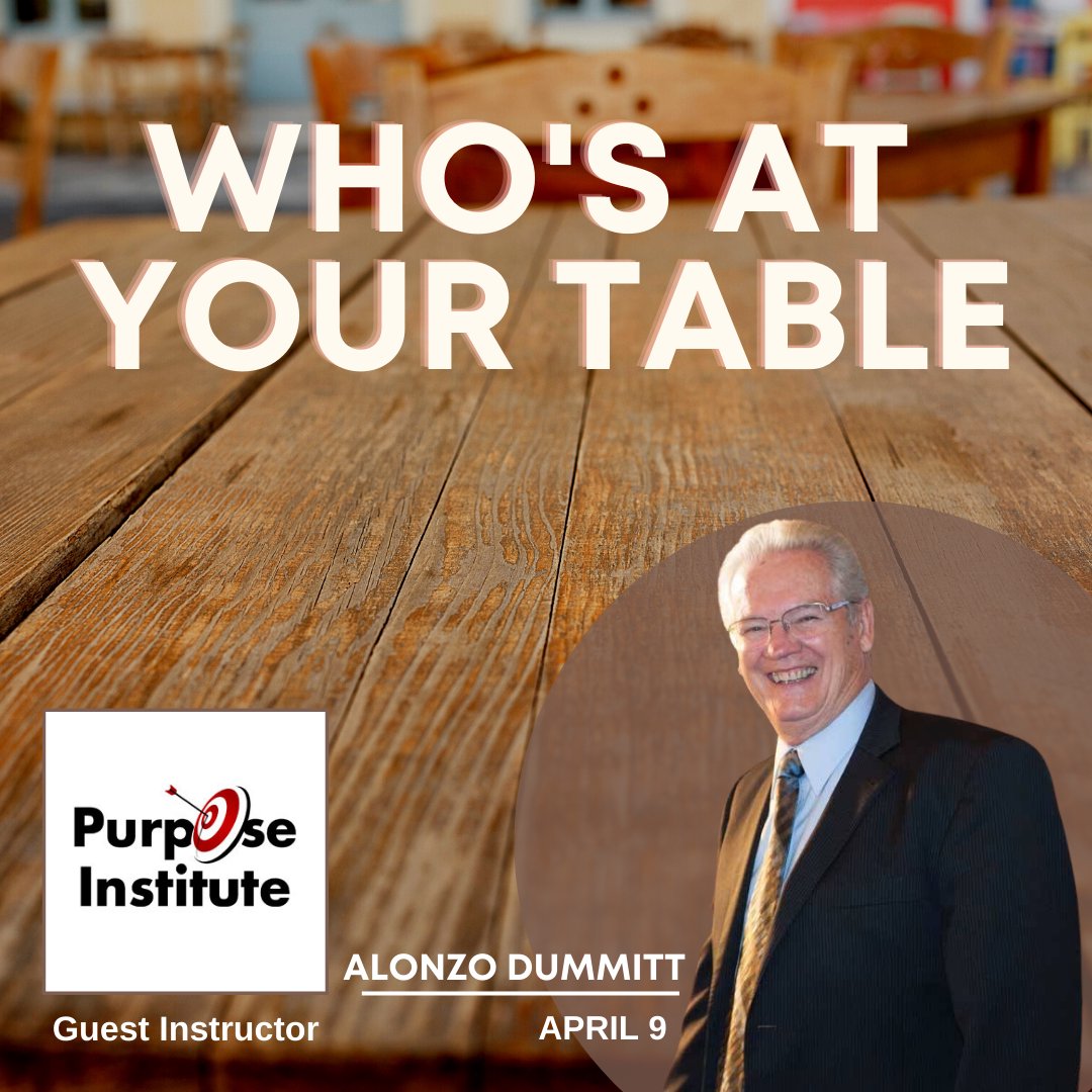 Who's At Your Table - P.I. Guest Intructor: Alonzo Dummitt - 09APR22 episode artwork