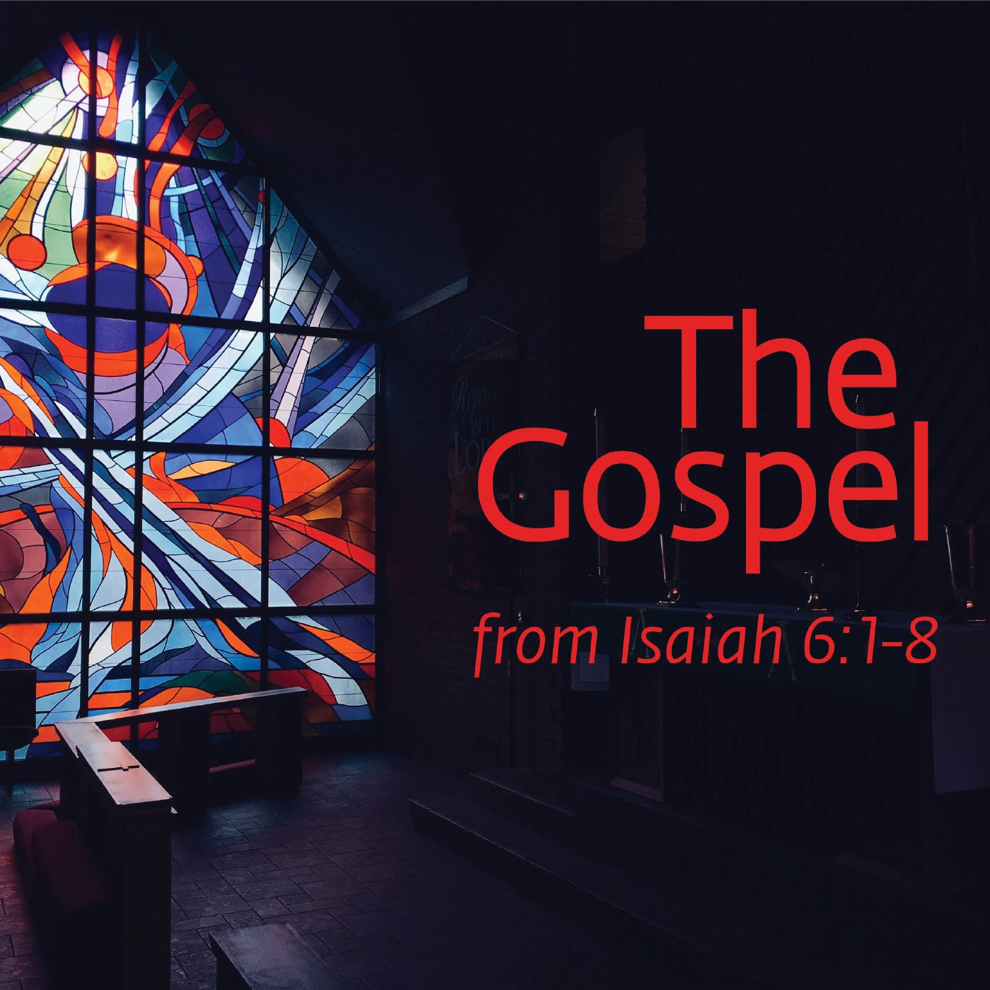 Isaiah 6:1-8 - The Gospel From Isaiah
