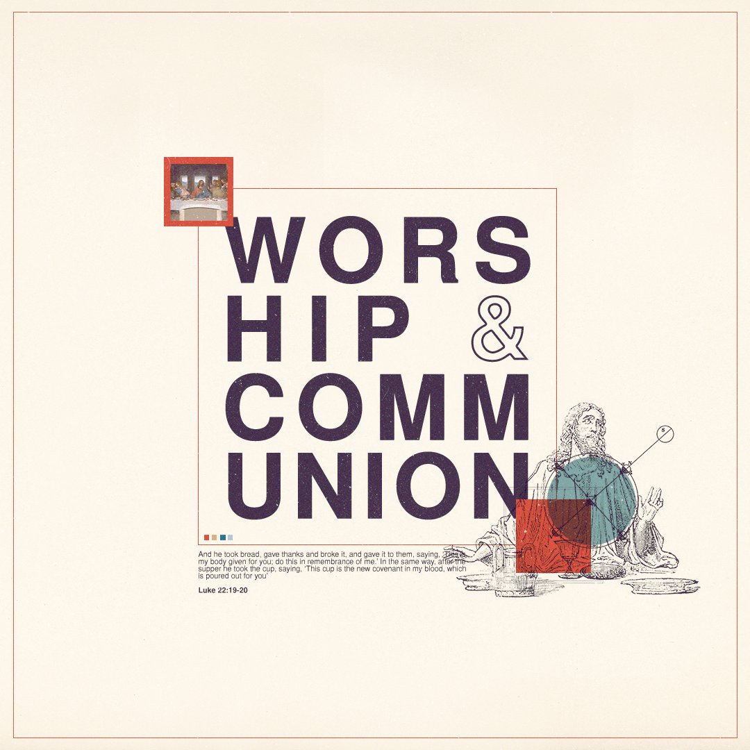 Worship & Communion