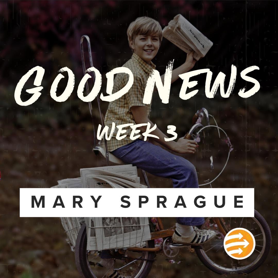 Good News - Week 4