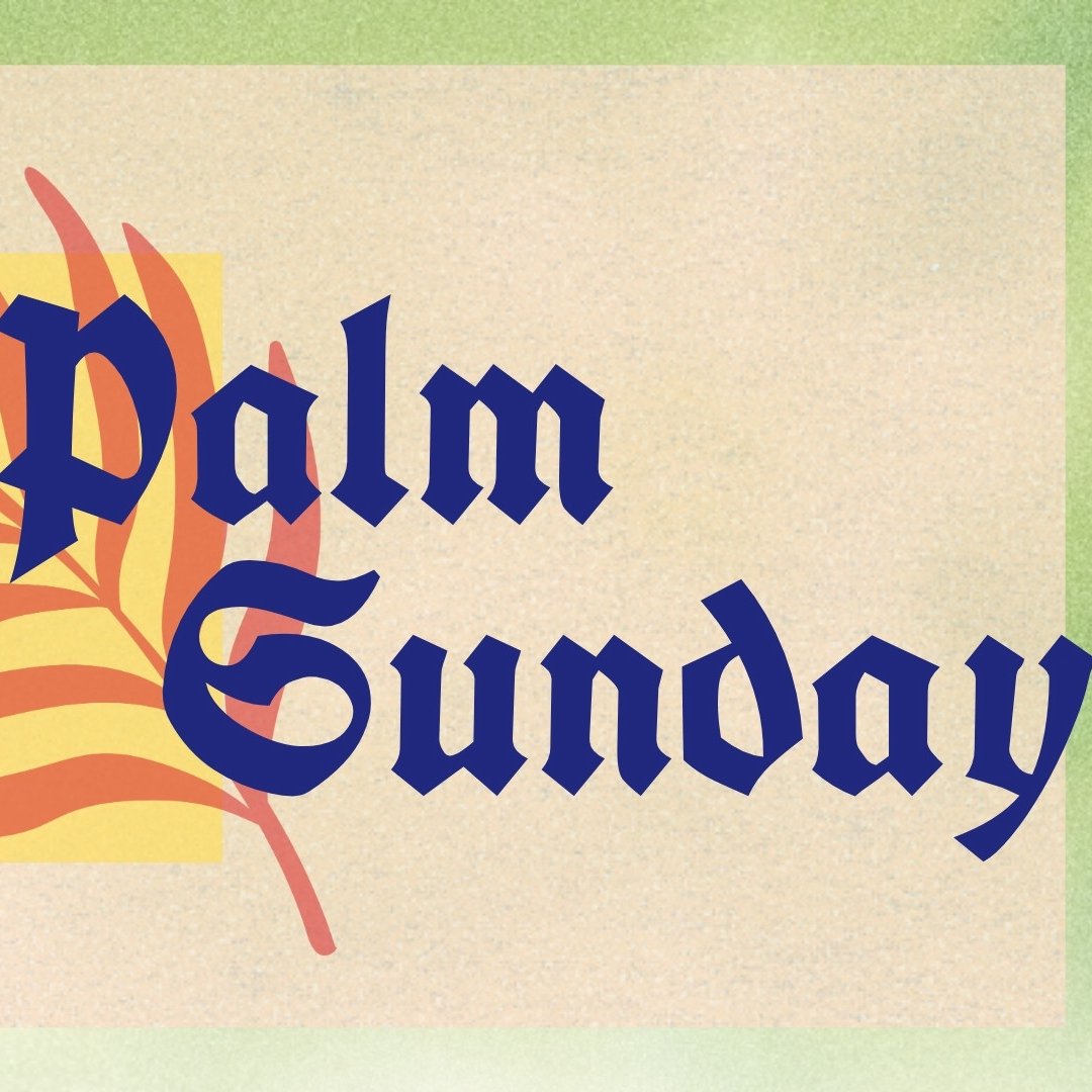 Palm Sunday