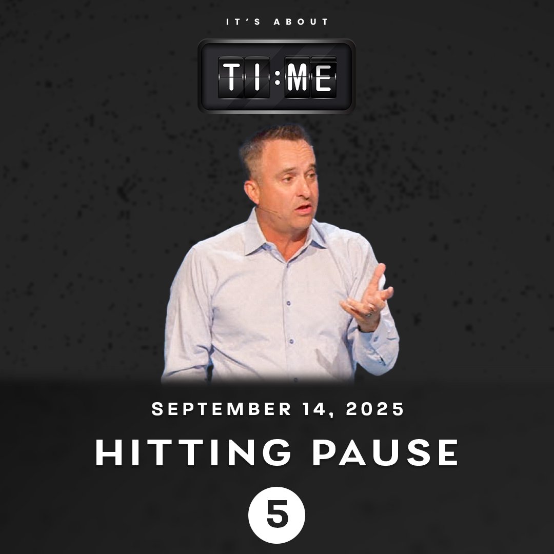 5. “Hitting Pause” 09/14/25 5. “Hitting Pause” 09/14/25