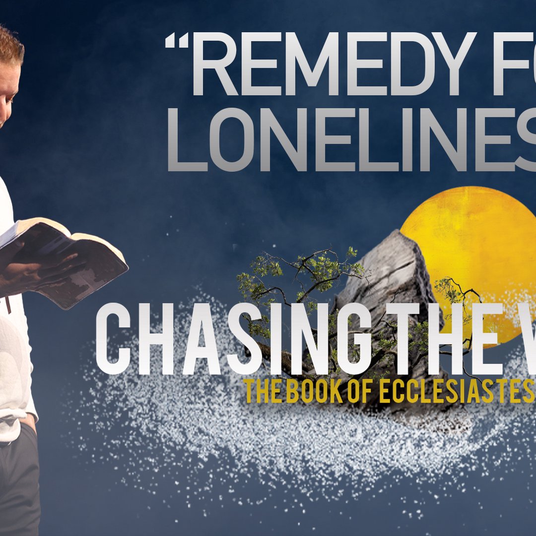 Remedy for Loneliness