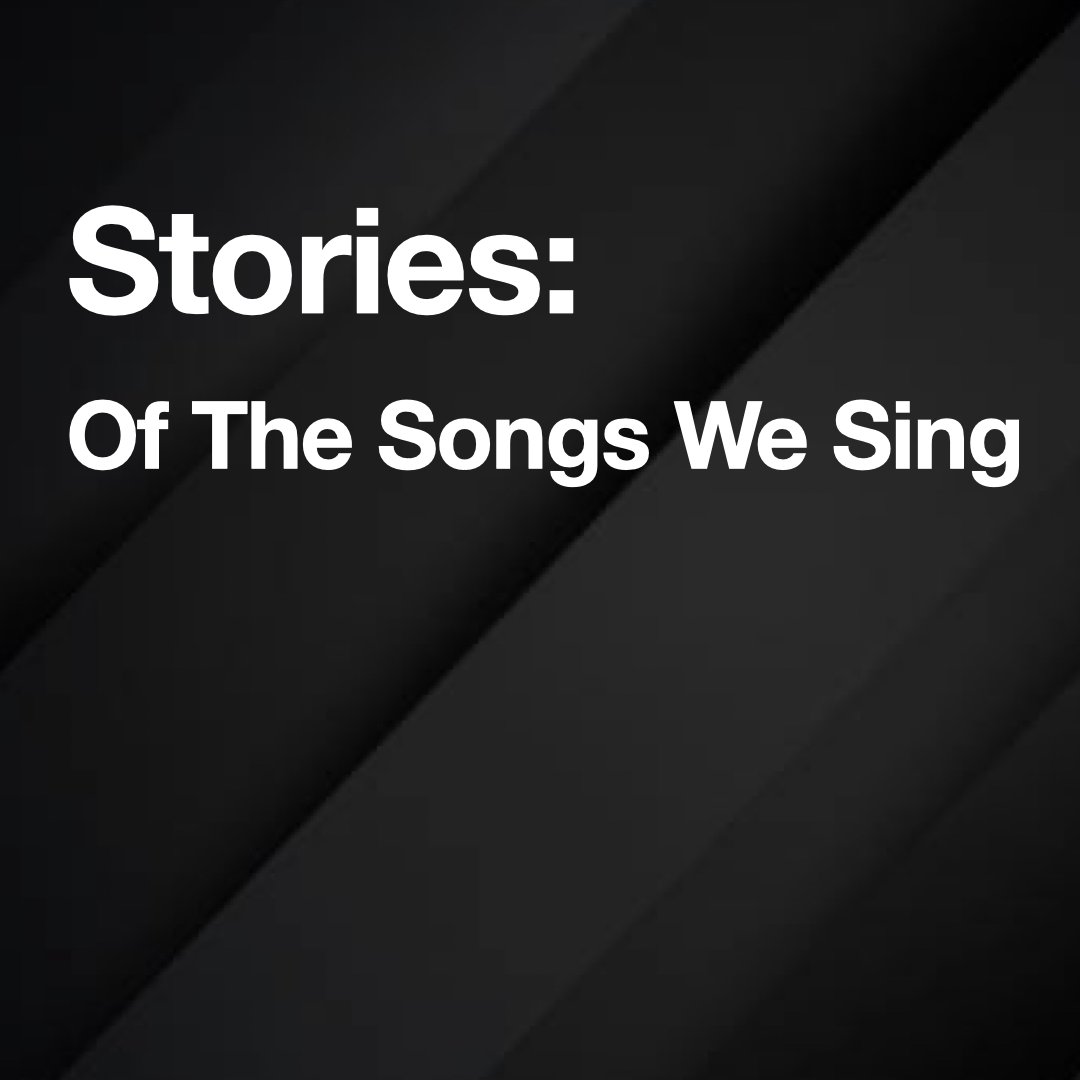 Stories: Of The Songs We Sing episode artwork