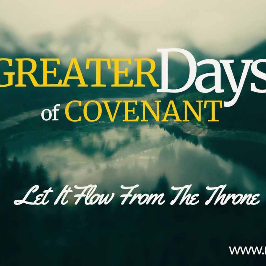 Greater Days Of Covenant episode artwork